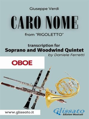 cover image of (Oboe) Caro Nome--Soprano & Woodwind Quintet